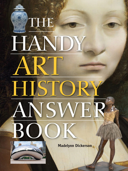 Title details for The Handy Art History Answer Book by Madelynn Dickerson - Wait list